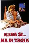 Elena sì, ma... di Troia (1973)