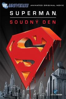 Superman: Soudný den  - Superman: Doomsday