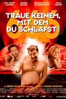 666 - Traue keinem, mit dem Du schläfst! 