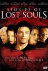 Příběhy ztracených duší (2005)