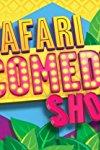 Safari Comedy Show