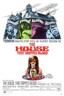 The House That Dripped Blood  - The House That Dripped Blood