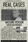 Shadow People Last Known Footage of Sarah McCormick (2018)