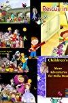 Children's Entertainment Program More Adventures for Bella Bear