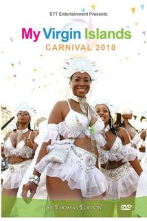 My Virgin Islands Carnival 2010