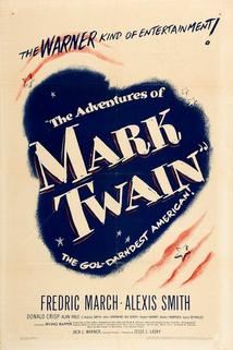Dobrodružství Marka Twaina  - Adventures of Mark Twain, The