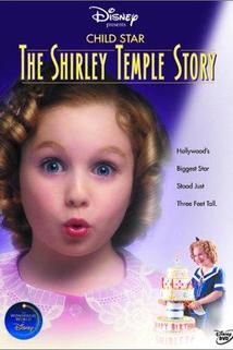 Profilový obrázek - Child Star: The Shirley Temple Story