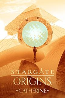 Stargate Origins: Catherine  - Stargate Origins: Catherine