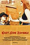 East Side Zombies