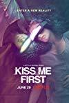 Kiss Me First  - Kiss Me First