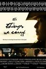 The Things We Carry (2008)