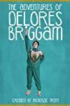 Profilový obrázek - The Adventures of Delores Briggam