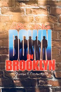 Growing Down in Brooklyn
