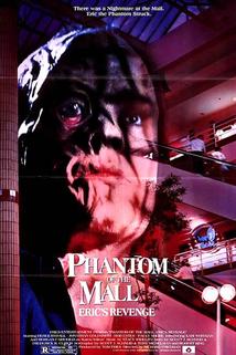 Profilový obrázek - Phantom of the Mall: Eric's Revenge