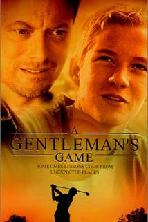 Gentleman's Game, A