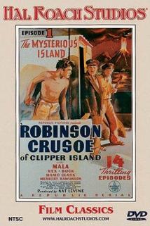 Robinson Crusoe of Clipper Island  - Robinson Crusoe of Clipper Island
