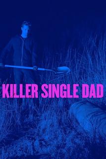Profilový obrázek - Killer Single Dad