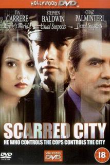 Ohrožené město  - Scar City