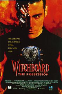 V zajetí zla  - Witchboard III: The Possession