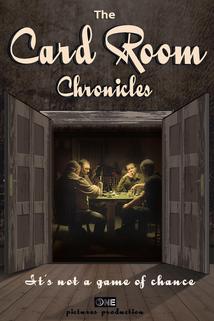 The Card Room Chronicles: The Last Hand