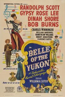Belle of the Yukon  - Belle of the Yukon