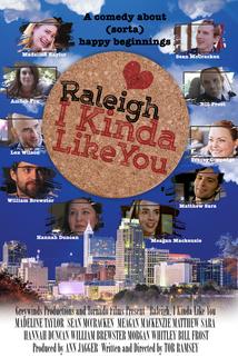 Profilový obrázek - Raleigh, I Kinda Like You