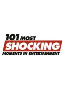Profilový obrázek - 101 Most Shocking Moments in Entertainment