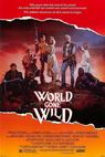 Zdivočelý svět (1988)