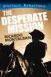 The Desperate Mission  - The Desperate Mission