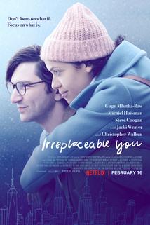 Irreplaceable You  - Irreplaceable You