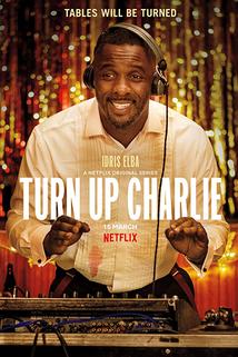 Turn Up Charlie  - Turn Up Charlie