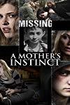 A Mother's Instinct  - A Mother's Instinct