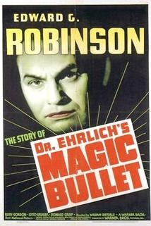 Dr. Ehrlich's Magic Bullet  - Dr. Ehrlich's Magic Bullet