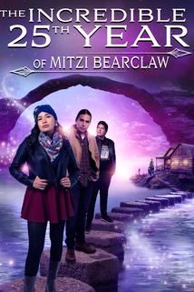 The Incredible 25th Year of MITZI BEARCLAW  - The Incredible 25th Year of MITZI BEARCLAW