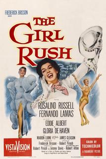 The Girl Rush  - The Girl Rush
