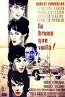 Brune que voilà, La (1960)