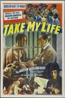 Take My Life (1942)