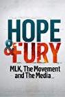 Hope & Fury: MLK, the Movement and the Media 