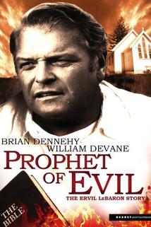 Prophet of Evil: The Ervil LeBaron Story