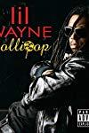 Profilový obrázek - Lil Wayne Feat. Static Major: Lollipop