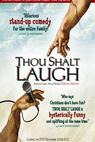 Thou Shalt Laugh 