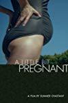 Profilový obrázek - A Little Bit Pregnant