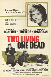 Two Living, One Dead  - Two Living, One Dead