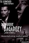 Grosse Bagarozy, Der (1999)