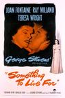 Something to Live For (1952)