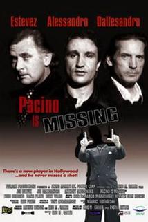 Pacino Is Missing  - Pacino Is Missing