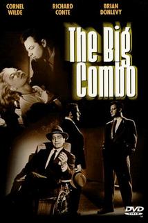 The Big Combo  - The Big Combo
