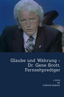 Profilový obrázek - Glaube und Währung - Dr. Gene Scott, Fernsehprediger