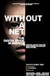 Profilový obrázek - Without a Net: The Digital Divide in America