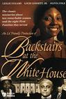 Backstairs at the White House 